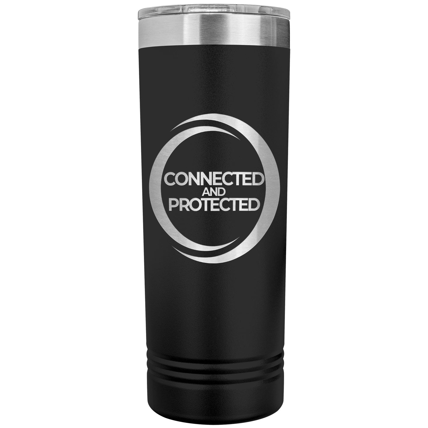 Connected And Protected-22oz Skinny Tumbler