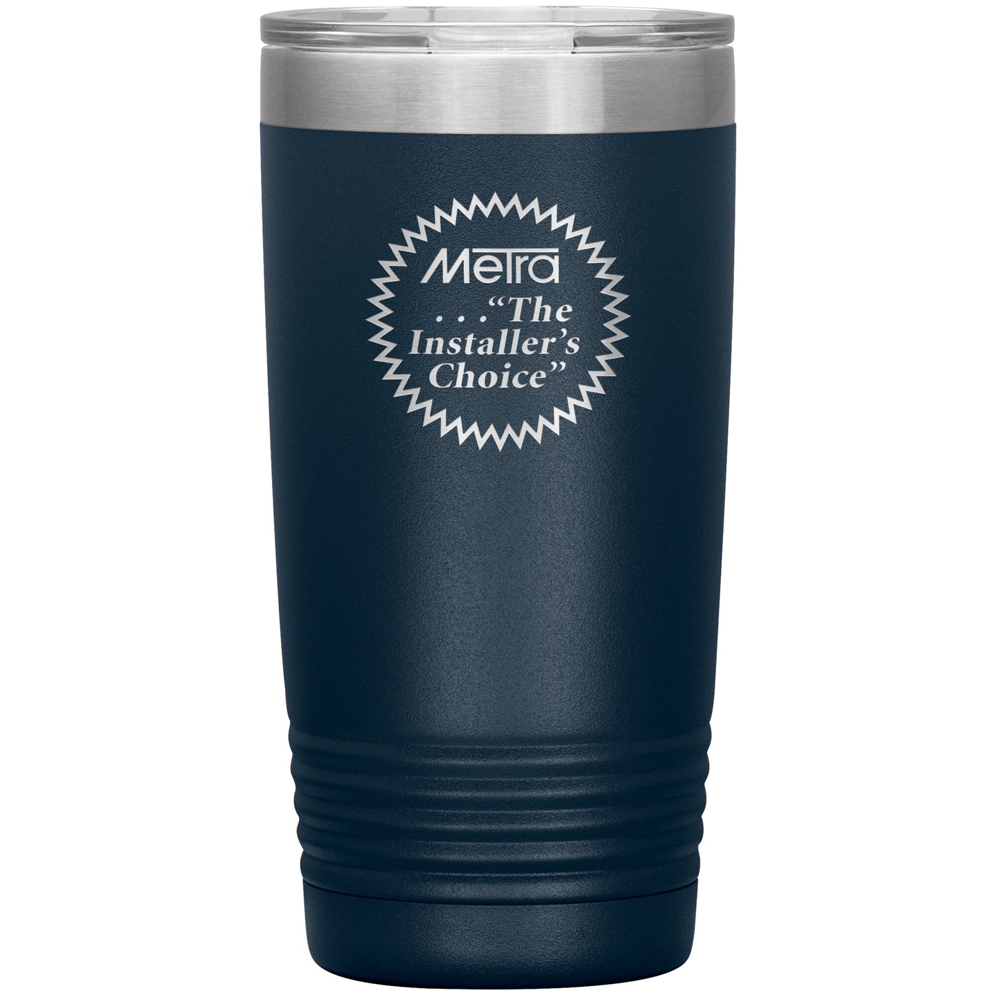 Metra 80’s Installers Choice-20oz Insulated Tumbler