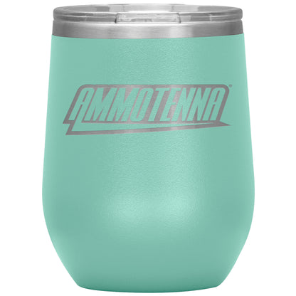 AMMOTENNA-12oz Wine Insulated Tumbler