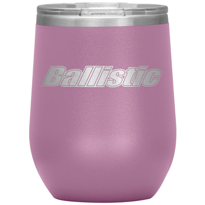 Ballistic-12oz Wine Insulated Tumbler