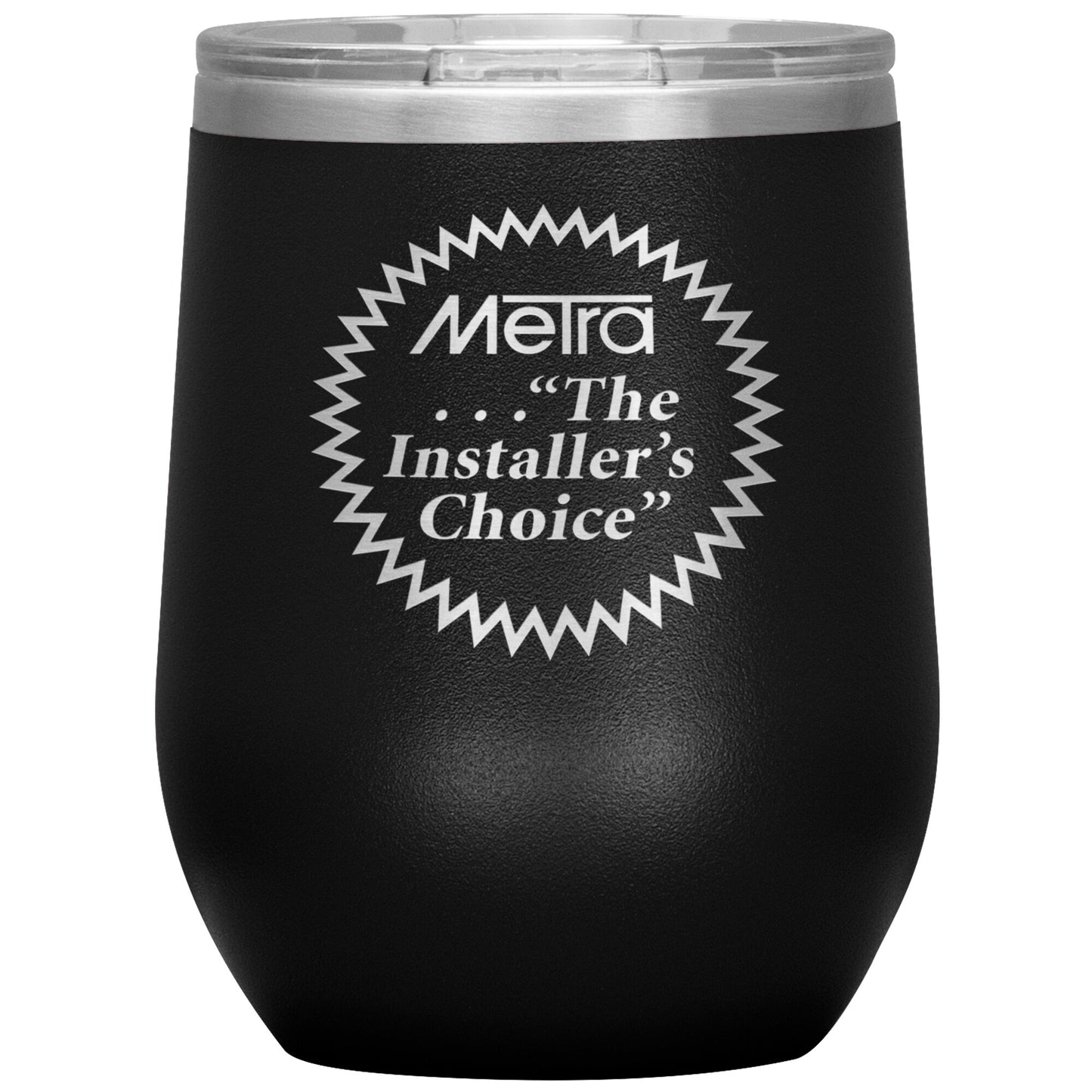 Metra 80’s Installers Choice-12oz Wine Insulated Tumbler