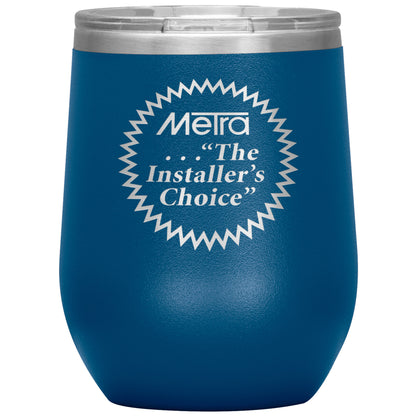 Metra 80’s Installers Choice-12oz Wine Insulated Tumbler