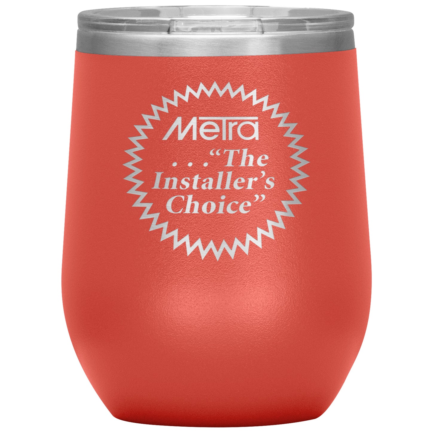 Metra 80’s Installers Choice-12oz Wine Insulated Tumbler