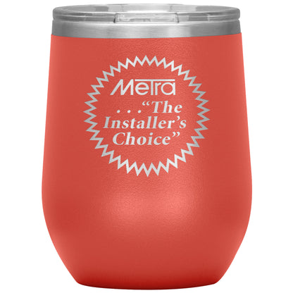 Metra 80’s Installers Choice-12oz Wine Insulated Tumbler