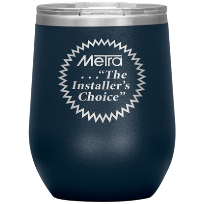 Metra 80’s Installers Choice-12oz Wine Insulated Tumbler