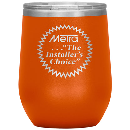 Metra 80’s Installers Choice-12oz Wine Insulated Tumbler