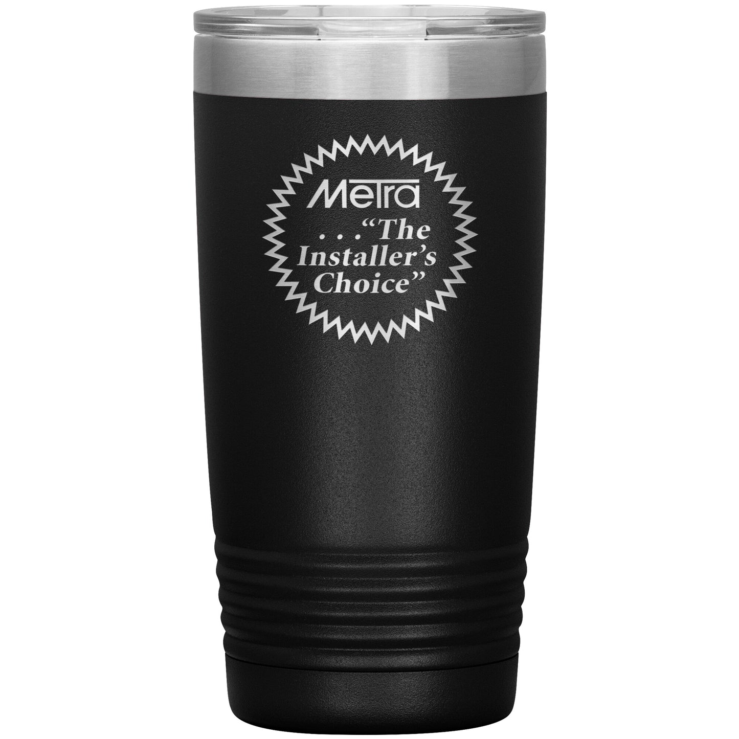 Metra 80’s Installers Choice-20oz Insulated Tumbler