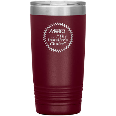 Metra 80’s Installers Choice-20oz Insulated Tumbler