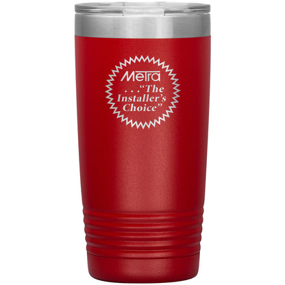 Metra 80’s Installers Choice-20oz Insulated Tumbler