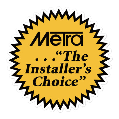 Metra 75th Installers Choice-Bubble-free stickers