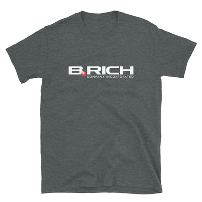 B.Rich-Unisex T-Shirt