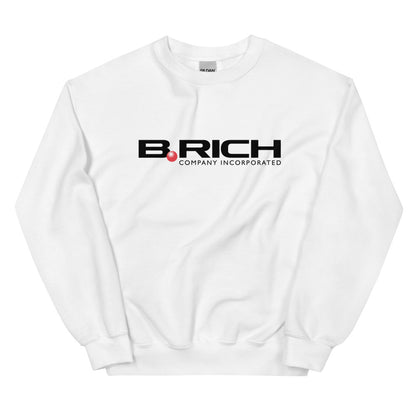 B.Rich-Unisex Sweatshirt